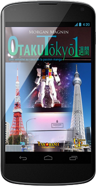 Otaku Tōkyō isshūkan - Nexus4